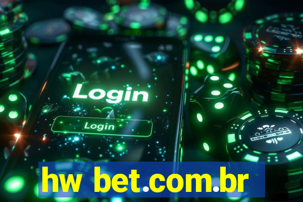 hw bet.com.br